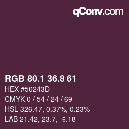 カラーコード: RGB 80.1 36.8 61 | qconv.com