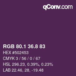 カラーコード: RGB 80.1 36.8 83 | qconv.com
