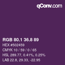 カラーコード: RGB 80.1 36.8 89 | qconv.com