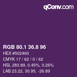 カラーコード: RGB 80.1 36.8 96 | qconv.com