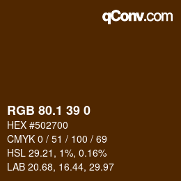 カラーコード: RGB 80.1 39 0 | qconv.com