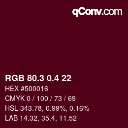 カラーコード: RGB 80.3 0.4 22 | qconv.com