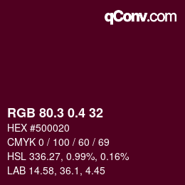 カラーコード: RGB 80.3 0.4 32 | qconv.com