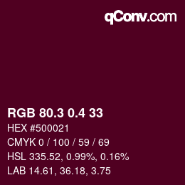 カラーコード: RGB 80.3 0.4 33 | qconv.com