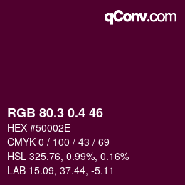 カラーコード: RGB 80.3 0.4 46 | qconv.com