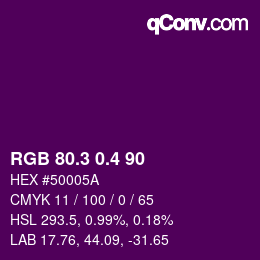 カラーコード: RGB 80.3 0.4 90 | qconv.com