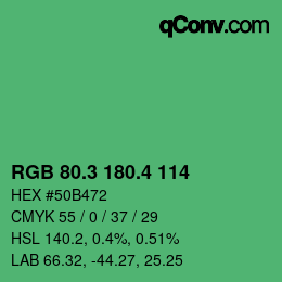 カラーコード: RGB 80.3 180.4 114 | qconv.com
