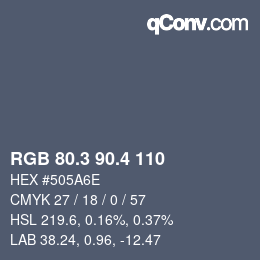 カラーコード: RGB 80.3 90.4 110 | qconv.com