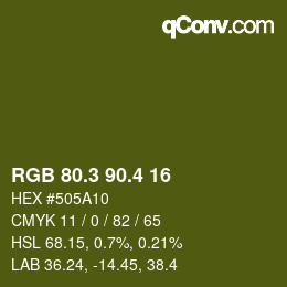 カラーコード: RGB 80.3 90.4 16 | qconv.com