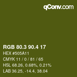 カラーコード: RGB 80.3 90.4 17 | qconv.com