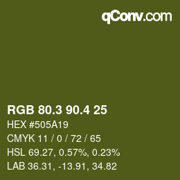 カラーコード: RGB 80.3 90.4 25 | qconv.com