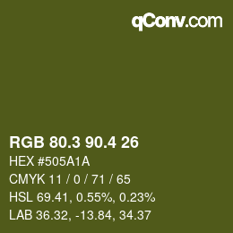 カラーコード: RGB 80.3 90.4 26 | qconv.com