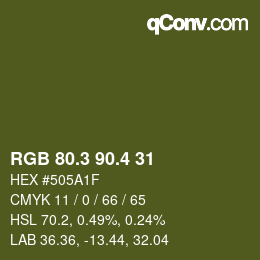 カラーコード: RGB 80.3 90.4 31 | qconv.com