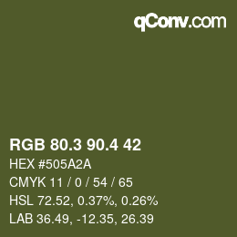 カラーコード: RGB 80.3 90.4 42 | qconv.com