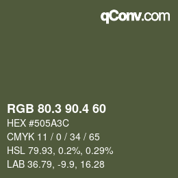 カラーコード: RGB 80.3 90.4 60 | qconv.com