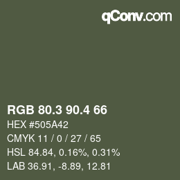 カラーコード: RGB 80.3 90.4 66 | qconv.com