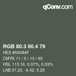 カラーコード: RGB 80.3 90.4 79 | qconv.com