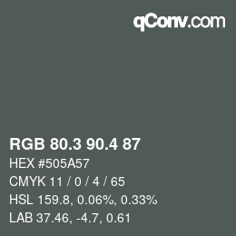 カラーコード: RGB 80.3 90.4 87 | qconv.com