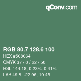 カラーコード: RGB 80.7 128.6 100 | qconv.com