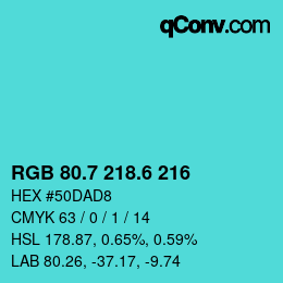 カラーコード: RGB 80.7 218.6 216 | qconv.com