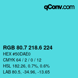 カラーコード: RGB 80.7 218.6 224 | qconv.com