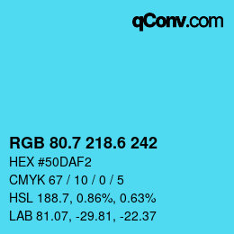 カラーコード: RGB 80.7 218.6 242 | qconv.com