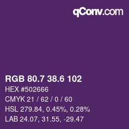 カラーコード: RGB 80.7 38.6 102 | qconv.com
