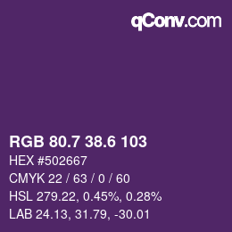 カラーコード: RGB 80.7 38.6 103 | qconv.com