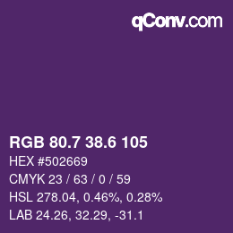 カラーコード: RGB 80.7 38.6 105 | qconv.com