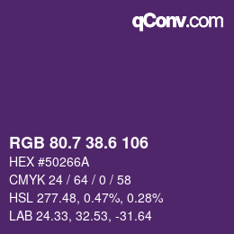カラーコード: RGB 80.7 38.6 106 | qconv.com