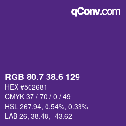 カラーコード: RGB 80.7 38.6 129 | qconv.com