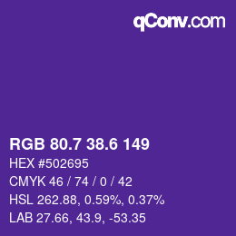 カラーコード: RGB 80.7 38.6 149 | qconv.com