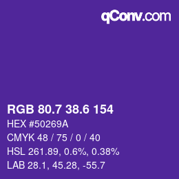 カラーコード: RGB 80.7 38.6 154 | qconv.com