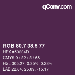 カラーコード: RGB 80.7 38.6 77 | qconv.com