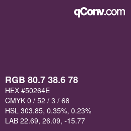 カラーコード: RGB 80.7 38.6 78 | qconv.com