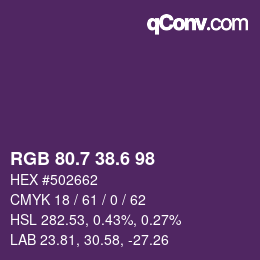 カラーコード: RGB 80.7 38.6 98 | qconv.com