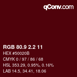Color code: RGB 80.9 2.2 11 | qconv.com