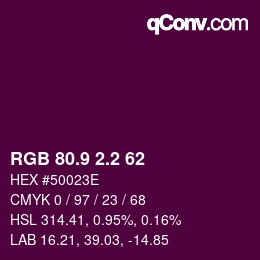 カラーコード: RGB 80.9 2.2 62 | qconv.com