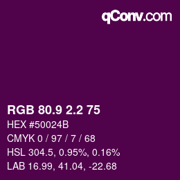 カラーコード: RGB 80.9 2.2 75 | qconv.com