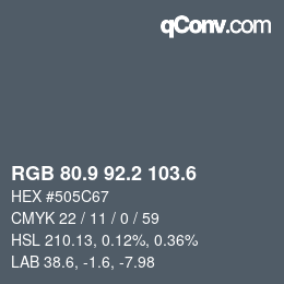 カラーコード: RGB 80.9 92.2 103.6 | qconv.com