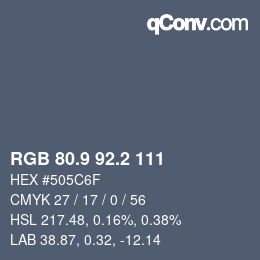 Color code: RGB 80.9 92.2 111 | qconv.com