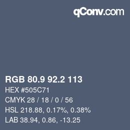 Color code: RGB 80.9 92.2 113 | qconv.com
