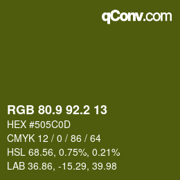 カラーコード: RGB 80.9 92.2 13 | qconv.com