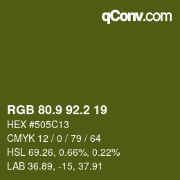 カラーコード: RGB 80.9 92.2 19 | qconv.com