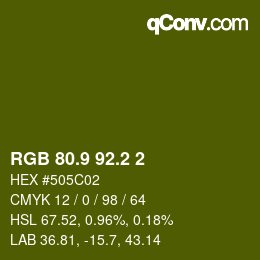 カラーコード: RGB 80.9 92.2 2 | qconv.com