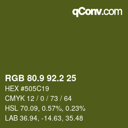 カラーコード: RGB 80.9 92.2 25 | qconv.com