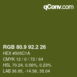 カラーコード: RGB 80.9 92.2 26 | qconv.com