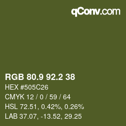カラーコード: RGB 80.9 92.2 38 | qconv.com