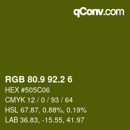 カラーコード: RGB 80.9 92.2 6 | qconv.com