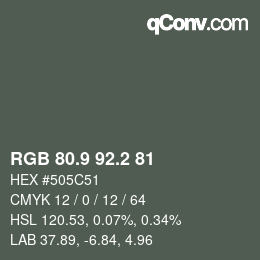 Color code: RGB 80.9 92.2 81 | qconv.com